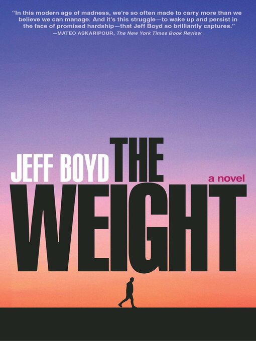 Title details for The Weight by Jeff Boyd - Available